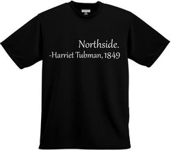 Northside - Harriet Tubman Tee Shirt - FANATICS365